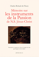 Mémoire sur les instruments de la passion de N.S. Jésus-Christ